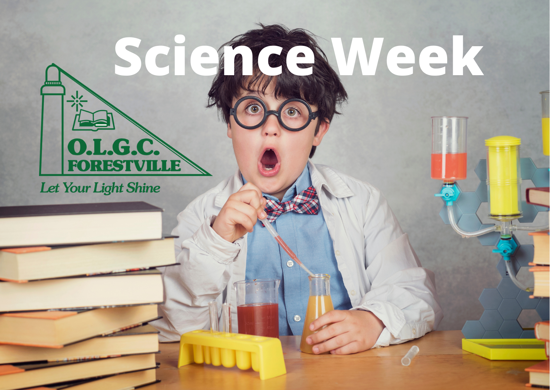 OLGC Science Week